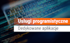 Usługi programistyczne: wykonuję dedykowane aplikacje dla firm, strony i sklepy internetowe. - Czytaj artykuł na blogu informatycznym Sergiusza Diundyka.